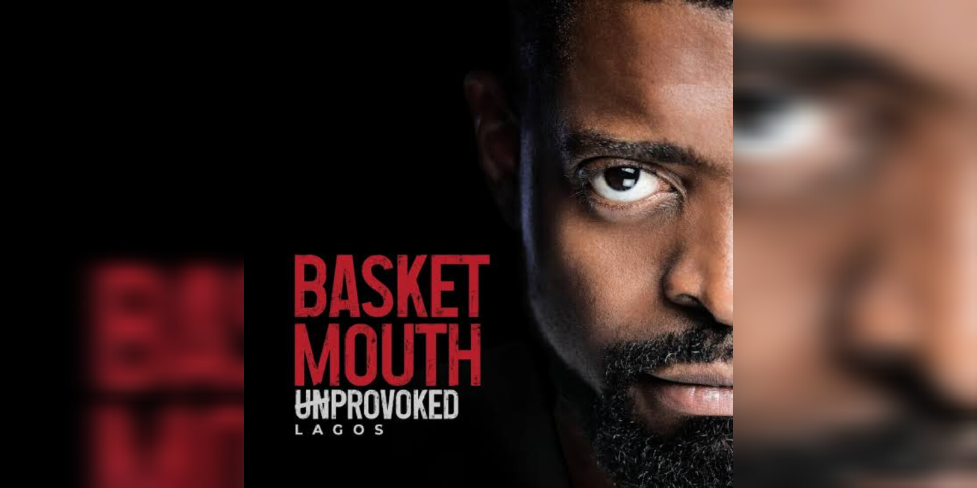 Get Tickets To BASKETMOUTH UNPROVOKED On Tickethub.ng - Tickethub.ng