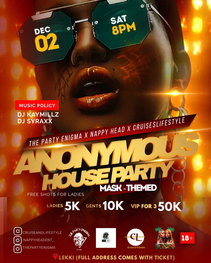ANONYMOUS HOUSE PARTY (MASK THEMED) Post free event in Nigeria using tickethub.ng, buy and sell tickets to event