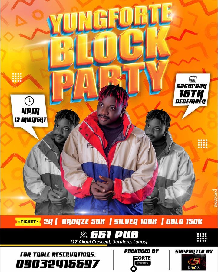 YUNGFORTE BLOCK PARTY Post free event in Nigeria using tickethub.ng, buy and sell tickets to event