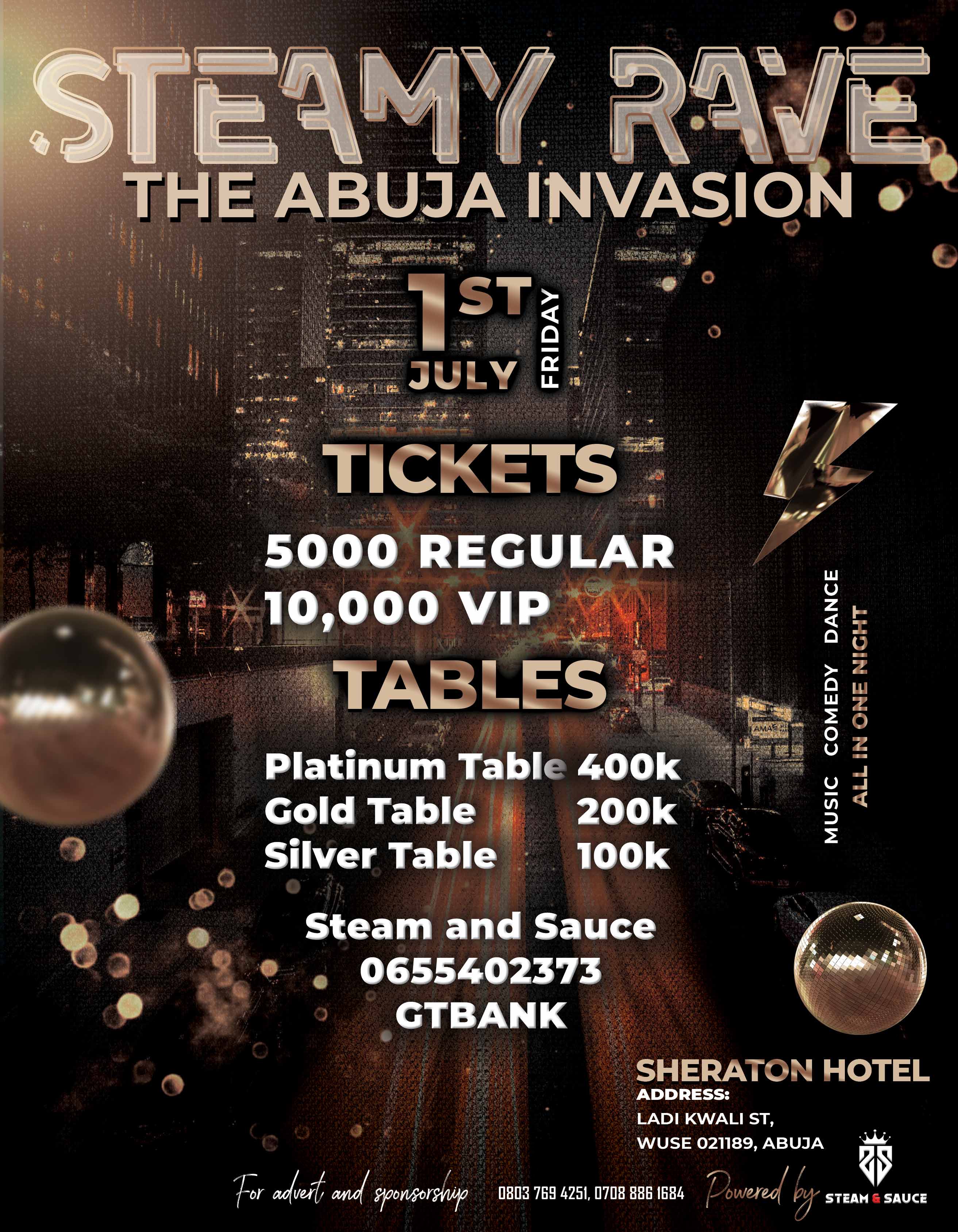 Steamy Rave - The Abuja Invasion Post free event in Nigeria using tickethub.ng, buy and sell tickets to event