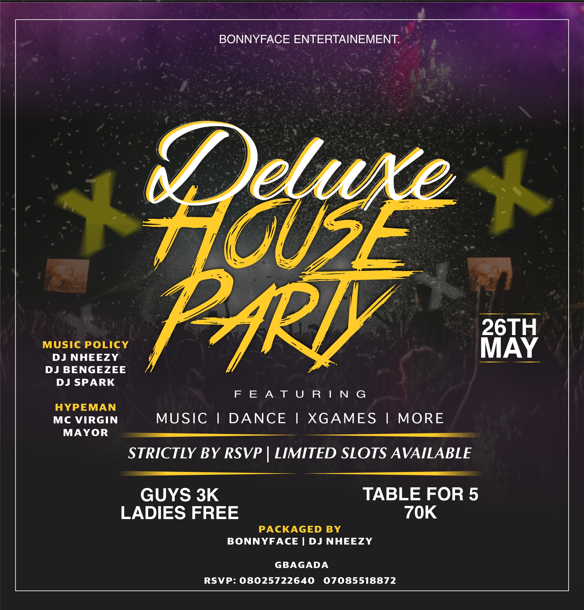 DELUXE HOUSE PARTY Post free event in Nigeria using tickethub.ng, buy and sell tickets to event