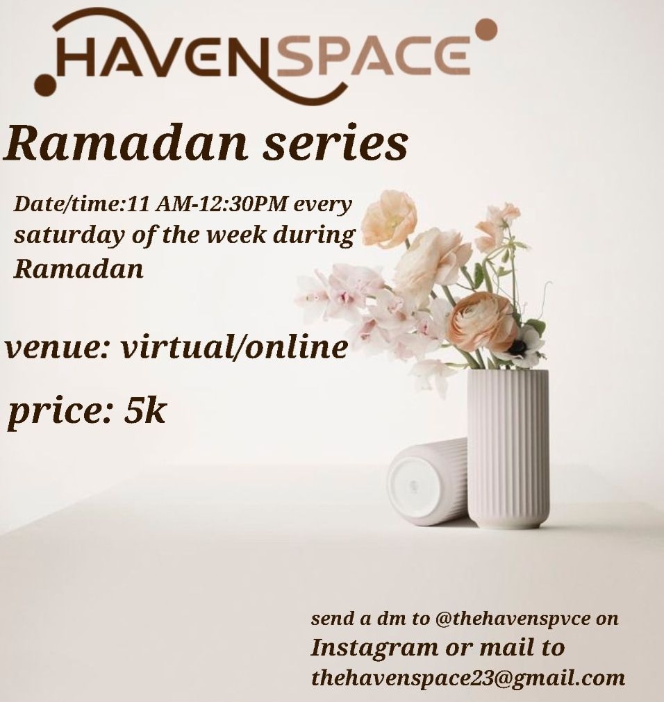 Havenramadan series Post free event in Nigeria using tickethub.ng, buy and sell tickets to event