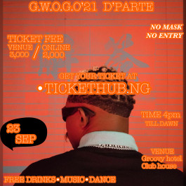 G.W.O.G.O’21 THE PARTY — event on Tickethub.ng