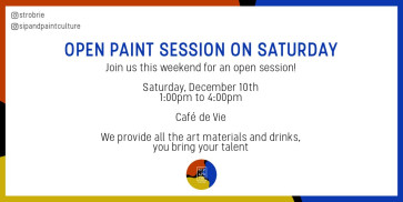 Open Paint Session - December 10th