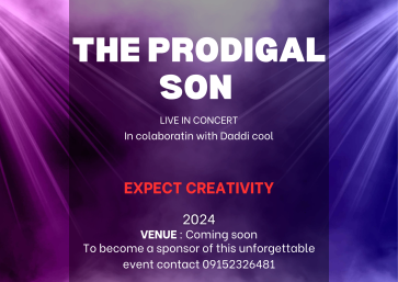 The prodigal Son Live In Concert In Collaboration with daddi cool
