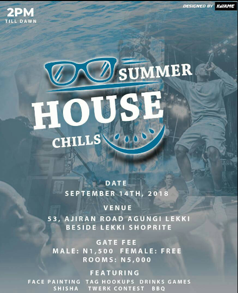 SUMMER HOUSE CHILLS — event on Tickethub.ng