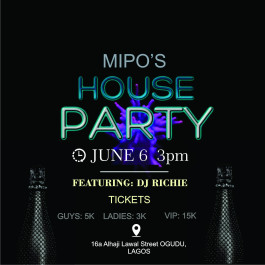 Mipo’s House Party