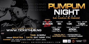 PUMPUM NIGHT IN LAGOS ( Mr pumpum & Friends ) — event on Tickethub.ng