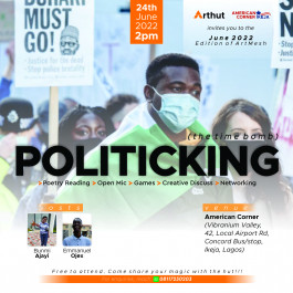 POLITICKING - ArtMesh (OpenMic) Lagos - June 2022 Edition — event on Tickethub.ng