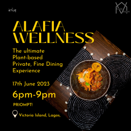 ALAFIA - Wellness, The ultimate Plant-based private fine dinning experience.