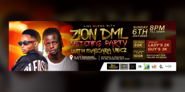 Vibes along  With  Zion Dml  Listening party with Mascara Vibez